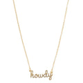 Gold necklace with 'howdy' pendant on a white background